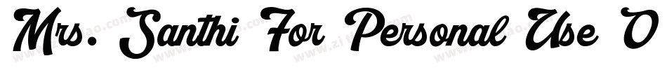Mrs. Santhi For Personal Use Only字体转换